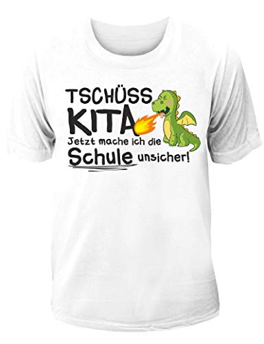 T-Shirt Einschulung/Schulanfang: Tschüss Kita - Jetzt Mache ich die Schule unsicher von Shirtoo