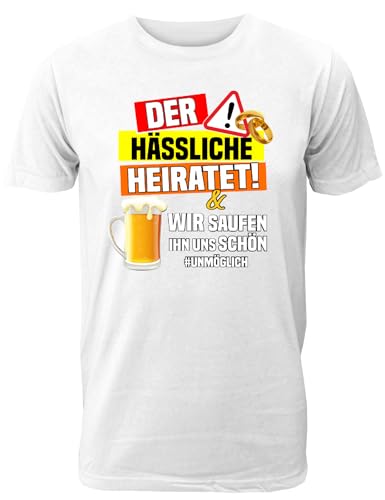 T-Shirt Junggesellenabschied Männer: Der Hässliche heiratet ! Wir Saufen ihn Uns schön für das JGA Team des Bräutigams - Herren T-Shirt von Shirtoo