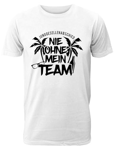 T-Shirt Junggesellenabschied Männer: Nie ohne Mein Team für den Bräutigam - JGA T-Shirt Herren von Shirtoo