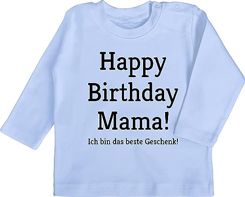 Baby Langarmshirt - Event und Anlass Geschenke - Happy Birthday Mama! Ich Bin das Geschenk! - 12/18 Monate - Babyblau - Mama Tshirt Mommy Babykleidung Mamas t-Shirt mom Shirt Geburtstag Tshirts zum von Shirtracer