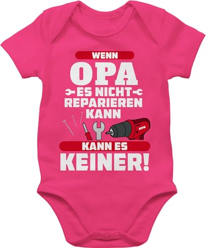 Baby Body Junge Mädchen - Sprüche - Wenn Opa es nicht reparieren kann kann es keiner rot - 3/6 Monate - Fuchsia - bodys für babys mit sprüchen lustige babygeschenke babysachen babymode witzig von Shirtracer