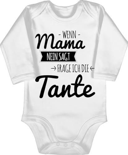 Baby Body langarm Mädchen Junge - Tante Spruch - Wenn Mama nein sagt frag ich die Tante - 6/12 Monate - Weiß - aunt babybodys auntie aunties babystrampler godi teyzem baby-kleidung tanten fragen von Shirtracer