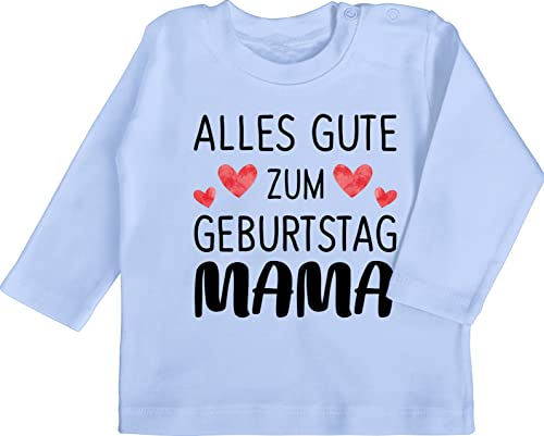 Baby Langarmshirt - Alles Gute zum Geburtstag Mama - 6/12 Monate - Babyblau - muddi Geburtstag, Tshirt Mamas Babykleidung Mutter t-Shirt muttertagsgeschenk Shirt Mommy Muttertag Mother's Day Mutti von Shirtracer