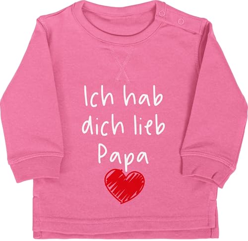 Shirtracer Baby Pullover Jungen Mädchen - zum - Ich hab Dich lieb Papa Geschenk Papas I - 18/24 Monate - Pink - papatagsgeschenk Sohn Pulli Vatertagsgeschenk papatag Baby-Kleidung Daddy von Shirtracer