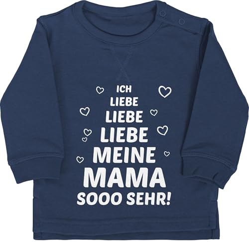 Baby Pullover Jungen Mädchen - Ich liebe meine Mama so sehr - 18/24 Monate - Navy Blau - i love my mum muddi zum 1. muttertag langarm mamas mom pulli mutter baby-kleidung muttertagsgeschenk von Shirtracer