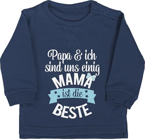 Baby Pullover Jungen Mädchen - Mama ist die Beste I - 6/12 Monate - Navy Blau - geschenk für mutter zur geburt muddi best mom langarm geschenke eltern mamas sweater muttertagsgeschenk mum pulli von Shirtracer