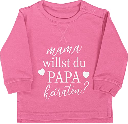 Pullover Jungen Mädchen - Hochzeit - Mama willst du Papa heiraten - Wollen wir Papa heiraten Baby Daddy heiraten Willst du meinen Papa heiraten Heiratsantrag - 18/24 Monate - Pink - sweatshirt mein von Shirtracer