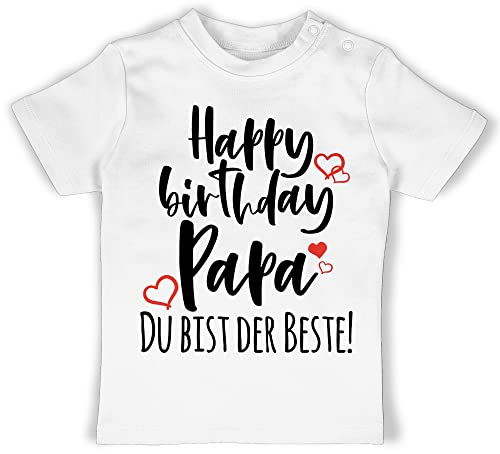 Baby T-Shirt Mädchen Jungen - Strampler & Junge - Happy Birthday Papa - 1/3 Monate - Weiß - dad Oberteil Daddy Shirts Bester Tshirts Geburtstag Shirt Alles Gute zum thsirt für t-Shirts Tshirt von Shirtracer