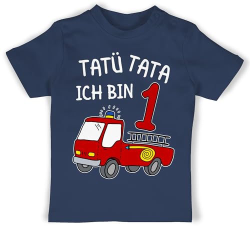 Baby T-Shirt Mädchen Jungen - 1. Geburtstag - Tatü Tata Ich Bin eins Feuerwehrauto - 6/12 Monate - Navy Blau - Geburtstagskind 1 Jahr Outfit Birthday one Geschenk für altes einjährigen Tshirt von Shirtracer