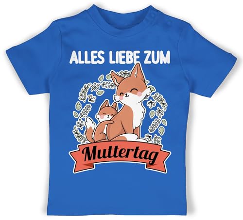 Baby T-Shirt Mädchen Jungen - Alles Liebe zum Muttertag II - 12/18 Monate - Royalblau - Shirt Fuchs muttertagsstrampler muttertagsgeschenk füchse Tshirt muttertagsgeschenke muttertags Gute ersten von Shirtracer