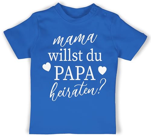 T-Shirt Mädchen Jungen - Hochzeit - Mama willst du Papa heiraten - Wollen wir Papa heiraten Baby Daddy heiraten Willst du Meinen Papa heiraten Heiratsantrag - 12/18 Monate - Royalblau - thsirt von Shirtracer