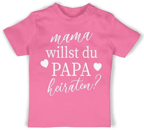 T-Shirt Mädchen Jungen - Hochzeit - Mama willst du Papa heiraten - Wollen wir Papa heiraten Baby Daddy heiraten Willst du Meinen Papa heiraten Heiratsantrag - 6/12 Monate - Pink - Shirts thsirt von Shirtracer