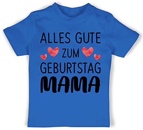 Baby T-Shirt Mädchen Jungen - Alles Gute zum Geburtstag Mama - 18/24 Monate - Royalblau - Geschenke Geschenk Mutter Shirt mütter besten Mamas muttertagsgeschenke für die 2024 Fuer Beste lieben von Shirtracer