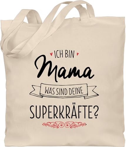 Baumwolltasche - Taschen - Ich bin Mama - was sind deine Superkräfte - schwarz - Unisize - Naturweiß - mami geschenk tasche zum muttertag mutter ist superkraft beutel von Shirtracer