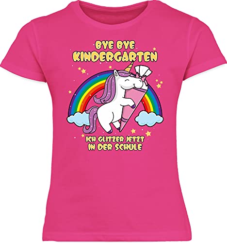 T-Shirt Mädchen Schulanfang Schulkind - Einschulung - Bye Bye Kindergarten ich Glitzer jetzt in der Schule Einhorn - 116 (5/6 Jahre) - Fuchsia - t Shirt Outfit 1.Schultag schulanfänger schul von Shirtracer