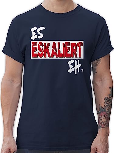 T-Shirt Herren - Festival & Konzert - Es eskaliert eh - XL - Navy Blau - sprüche Statement mit Spruch Party Funshirts männer Oberteil witzig Outfit Festivals suff Shirts Malle Shirt Statements das von Shirtracer