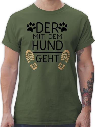 T-Shirt Herren - Geschenk für Hundebesitzer - Der mit dem Hund geht - schwarz - L - Army Grün - Shirt männer Tshirt sprüche Hunde. t-schirt Deutschen sprüchen Hunde Spruch t Shirts Maenner von Shirtracer