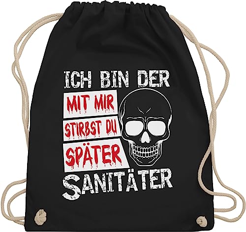 Turnbeutel Rucksack - Halloween - Taschen - Mit mir stirbst du später Sanitäter - Unisize - Schwarz - beutel totenkopf haloween outfits notfallsanitaeter beuteltasche halowen bags helloween tasche von Shirtracer