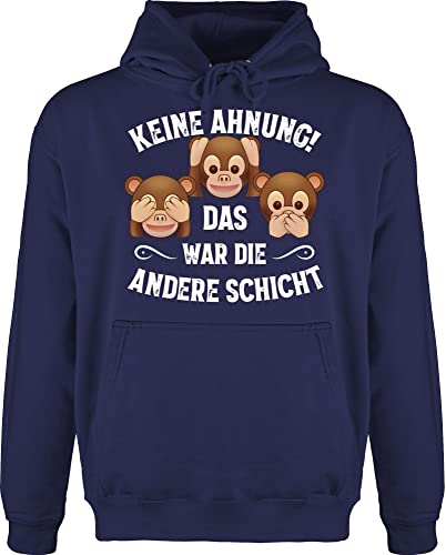 Hoodie Herren Pullover Männer - Sprüche Statement - Keine Ahnung das war die andere Schicht Affen weiß - XL - Navy Blau - Oberteil sprueche+Pullover Spruch lustige Arbeit hudis sprüche+Pullover von Shirtracer