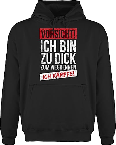 Hoodie Herren Pullover Männer - Sprüche Statement - Vorsicht! ich Bin zu dick zum wegrennen ich kämpfe Grunge - 4XL - Schwarz - für Dicke mit Aufschrift renn Nicht Hoodies Statements um rennen von Shirtracer