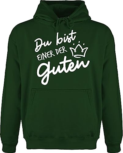 Shirtracer Hoodie Herren Pullover Männer - Sprüche Statement mit Spruch - Du bist Einer der Guten - XL - Dunkelgrün - sprueche+Pullover spruche sprüche+Pullover sprüchen sprüche, Spruch. sprueche von Shirtracer