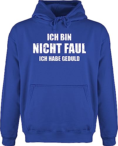 Hoodie Herren Pullover Männer - Sprüche Statement mit Spruch - Ich bin nicht faul - 3XL - Royalblau - spruechen spruch. sprüche, sprüchen witzige lustige drauf sprüche+pullover spruche geduld von Shirtracer