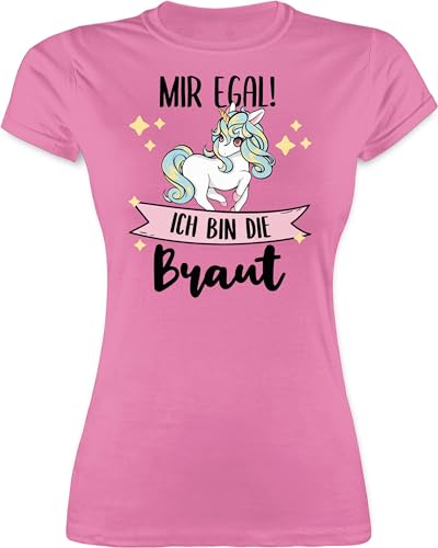 Shirt Damen - JGA Junggesellenabschied Frauen - Mir egal ich Bin die Braut - Einhorn - M - Rosa - junggesellinnenabschied Tshirt jungesselnabschied t-Shirts junggesellinnenabschied-Frauen-Tshirt- von Shirtracer