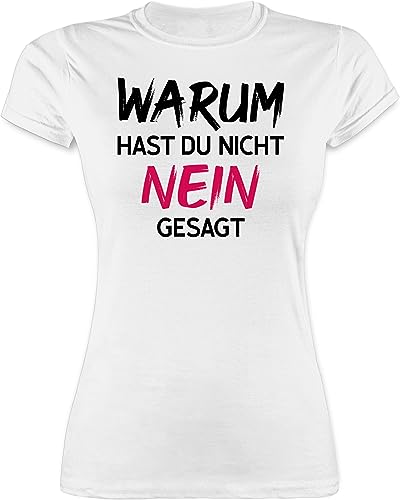 Shirt Damen - Schlager Party Outfit - Warum zur hast du Nicht Nein gesagt - XXL - Weiß - Tshirt Shirts Frauen t-Shirt t Frau t-Shirts Tshirts tailliertes für Oberteile tischert Kurzarm von Shirtracer