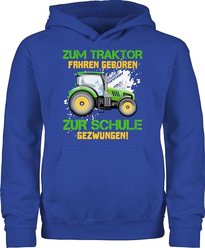 Hoodie Jungen Mädchen - Einschulung - Zum Traktor Fahren geboren zur Schule gezwungen - Kinder Landwirt Bauern Lustig - 152 (12/13 Jahre) - Royalblau - Schulanfang Junge schulanfangsgeschenk von Shirtracer