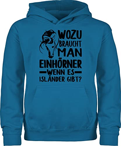 Shirtracer Kinder Hoodie Jungen Mädchen - Pferd Pferde - Wozu braucht Man Einhörner, wenn es Isländer gibt? - 152 (12/13 Jahre) - Himmelblau - Geschenk pferdefreund reiten REIT sprüche reiterzubehör von Shirtracer