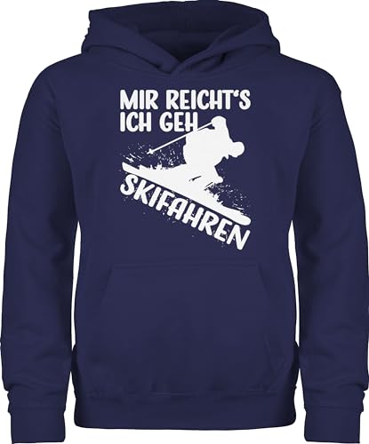 Kinder Hoodie Jungen Mädchen - Sport Kleidung - Mir reicht's ich GEH Skifahren - weiß - 140 (9/11 Jahre) - Navy Blau - Pullover Kinder. Skifahrer 25. Geburtstag ski reitpullover Fahren Pulli gehe von Shirtracer