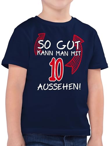 Kinder T-Shirt Jungen - 10. Geburtstag - So gut kann Man mit zehn Aussehen - 152 (12/13 Jahre) - Dunkelblau - Geschenk Junge 10 Jahre t Shirt 10.Geburtstag Tshirt Kind Shirts 10th Birthday von Shirtracer