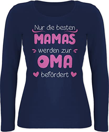 Langarmshirt Damen - Geschenk - Nur die besten Mamas Werden zur Oma befördert rosa weiß - XL - Marineblau - Geschenke für omis mütter weimachtsgeschenke werdende Grossmutter Beste Mama Wird von Shirtracer