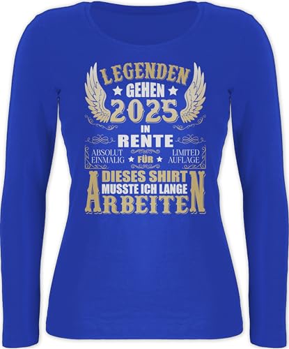 Langarmshirt Damen - Rentnerin - Legenden gehen 2025 in Rente Für Dieses Shirt musste ich Lange Arbeiten | Lustiges Renteneintritt T-Shirt Geschenkidee Ruhestand mit Spruch - M - Blau von Shirtracer