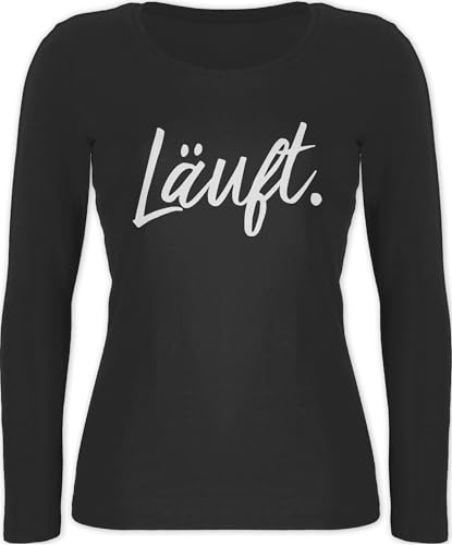 Langarmshirt Damen - Sprüche - Läuft - Statement - XL - Schwarz - Shirt Langarm mit Aufschrift Typo Shirts Statements Laeuft Langarmshirts sprüchen￼ läuft. Spruch läuft es von Shirtracer