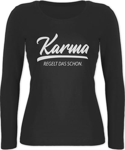 Langarmshirt Damen - Sprüche Statement mit Spruch - Karma regelt das Schon I - M - Schwarz - Shirt Langarm Tshirt sprueche Macht Shirts lustige sprüchen spruechen Oberteil t sprüche, Longsleeve von Shirtracer