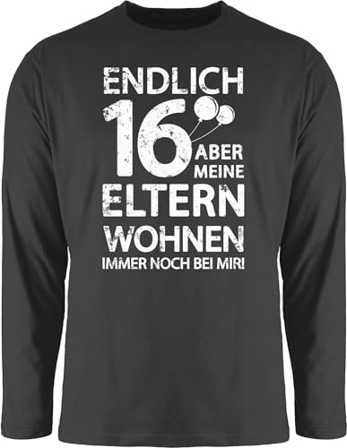 Langarmshirt Herren Langarm Shirt - 16. Geburtstag - Endlich sechzehn Aber Meine Eltern wohnen Immer noch bei Mir! weiß - XL - Schwarz - Geschenke für 16 jährigen Jungen von Shirtracer
