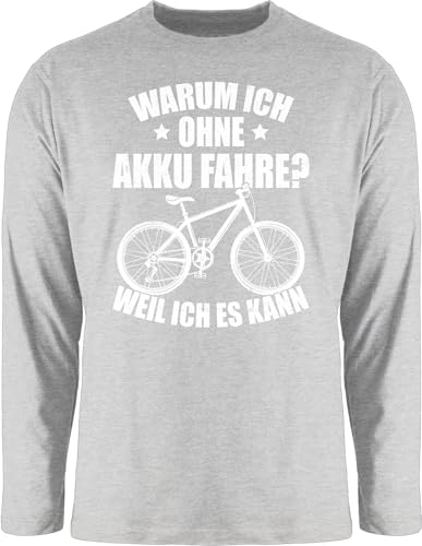 Langarmshirt Herren Langarm Shirt - Fahrrad Bekleidung Radsport - Warum ich ohne Akku fahre - Weil ich es kann - weiß - L - Grau meliert - Geschenk Radfahren Geschenke für Radfahrer von Shirtracer