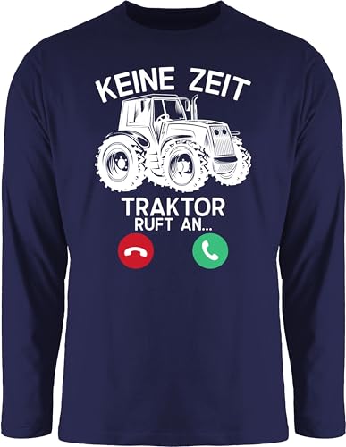 Langarmshirt Herren Langarm Shirt - Fahrzeuge - Keine Zeit - Traktor Ruft an - weiß - L - Navy Blau - trecker Mein flugzeugen Tractors Tshirt Fahrzeug Traktoren männertagsgeschenke Landwirtschaft von Shirtracer