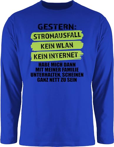 Langarmshirt Herren Langarm Shirt - Gaming - Gestern Stromausfall Kein WLAN Kein Internet I Lustiger Gamer Spruch - L - Royalblau - Game Longsleeve zocker zocken Tshirt von Shirtracer