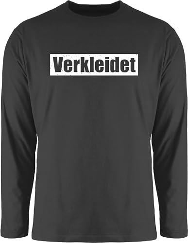 Langarmshirt Herren Langarm Shirt - Karneval & Fasching - Verkleidet Schriftzug - weiß - XXL - Schwarz - Faschings Oberteile Karnevals Oberteil faschingsshirt fassenacht Shirts Karneval-Klamotten von Shirtracer