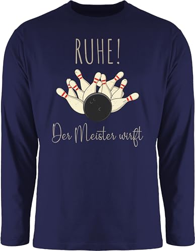 Langarmshirt Herren Langarm Shirt - Ruhe Der Meister wirft - Bowling Bowlingkugel Bowler Geschenk - XXL - Navy Blau - Bowling- bowlingball von Shirtracer