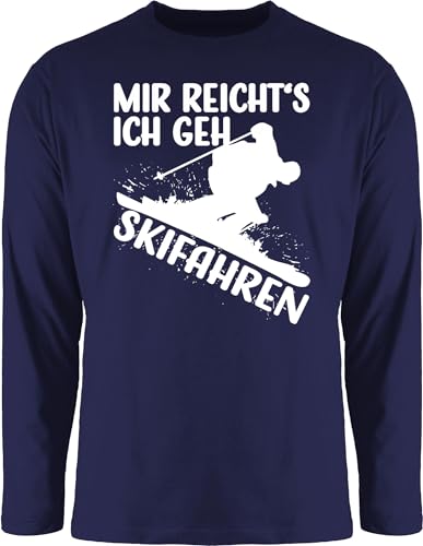 Langarmshirt Herren Langarm Shirt - Snowboard, Ski und mehr - Mir reicht's ich GEH Skifahren - weiß - XL - Navy Blau - Wintersport Skifahrer Tshirt Fahren gehe reichts von Shirtracer