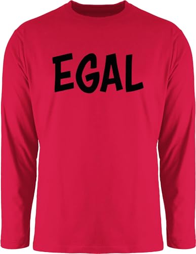 Langarmshirt Herren Langarm Shirt - Sprüche Statement mit Spruch - Egal schwarz - M - Rot - t sprueche Tshirt t-Shirts sprüchen Longsleeve lustige spruechen Shirts Mann sprüche, t-Shirt Druck von Shirtracer