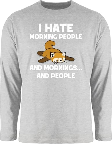 Langarmshirt Herren Langarm Shirt - Sprüche Statement mit Spruch - I Hate Morning People - and Mornings and People weiß - S - Grau meliert - t sprueche hat Tshirt t-Shirts sprüchen Dont Like von Shirtracer