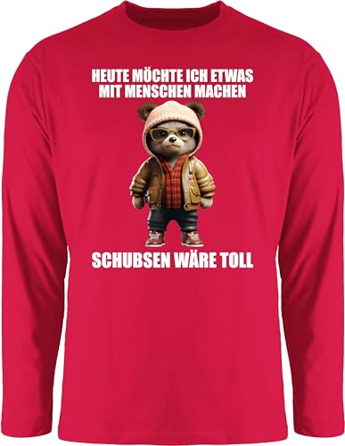 Langarmshirt Herren Langarm Shirt - Statement - Schubsen wäre toll Heute möchte ich etwas mit Menschen Machen - 3XL - Rot - Statements Teddy Langarmshirts sprüche und bctu005 was Tshirt Shirts von Shirtracer