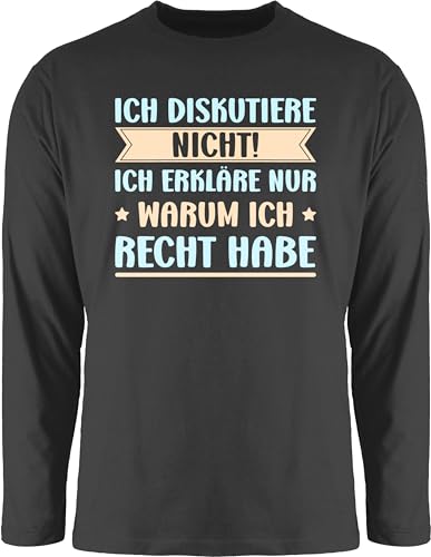 Langarmshirt Herren Langarm Shirt - Statement - Ich diskutiere Nicht ich erkläre dir Warum ich Recht Habe - Lustig Arbeit Kollegen - M - Schwarz - Statements Langarmshirts sprüche bctu005 t-Shirt von Shirtracer