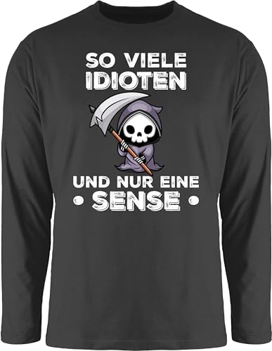 Langarmshirt Herren Langarm Shirt - Statement - So viele Idioten und nur eine Sense - Sarkasmus Sprüche Lustige - M - Schwarz - Statements Langarmshirts bctu005 Longshirt für t-Shirt von Shirtracer