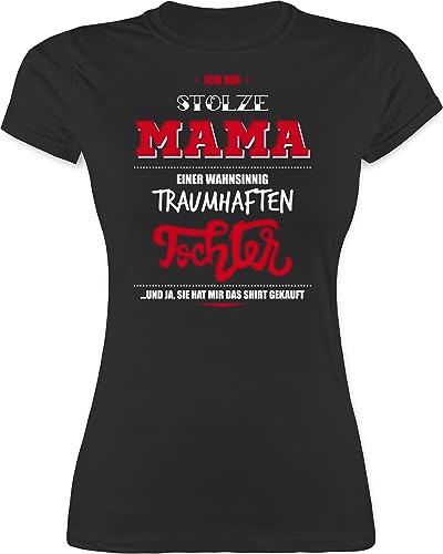 Shirt Damen - Ich Bin stolze Mama Einer wahnsinnig traumhaften Tochter - L - Schwarz - muttertagsgeschenk Mutter Kind Tshirt für die von der muttertagsgeschenke und t Shirts Daughter Outfit von Shirtracer