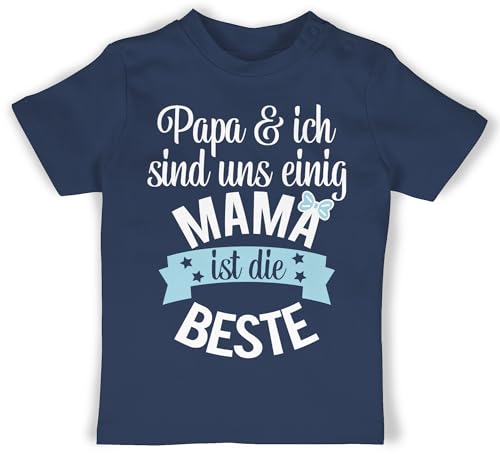 Baby T-Shirt Mädchen Jungen - Mama ist die Beste I - 1/3 Monate - Navy Blau - für Mutter t Shirts mamatags Geschenk t- Shirt Geschenke Tshirt besondere lieben 2024 mom and von Shirtracer